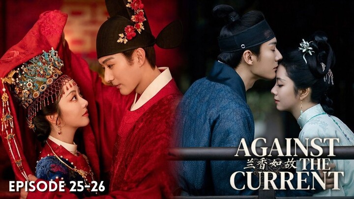 Against the Current Episode 25-26 Subtitle Bahasa Indonesia