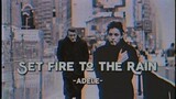 Set Fire To The Rain - Adele (Lyrics & Vietsub)