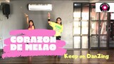 CORAZON DE MELAO BY EMMANUEL |CHA CHA| |ZUMBA |KEEP ON DANZING