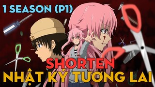 SHORTEN "Nhật ký tương lai" | 1 Season (P1) | AL Anime