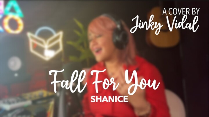 Fall For You [Cover] - Jinky Vidal