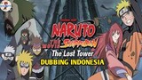 Naruto Shippuden Movie 4 - The Lost Tower Dubbing Indonesia Trailer 2 [RX]