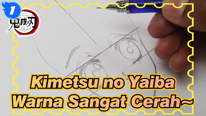 Kimetsu no Yaiba
Warna Sangat Cerah~_1