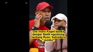 Om indro dan Radit  bangga sama Ryan