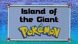 Pokémon: Indigo League Ep17 (Island of The Giant Pokémon) [FULL EPISODE]