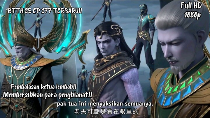 Btth Season 5 Episode 177 Sub Indo