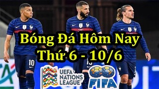 Lịch Thi Đấu Bóng Đá Hôm Nay 10/6 - UEFA Nations League & Giao Hữu Quốc Tế - Thông Tin Trận Đấu