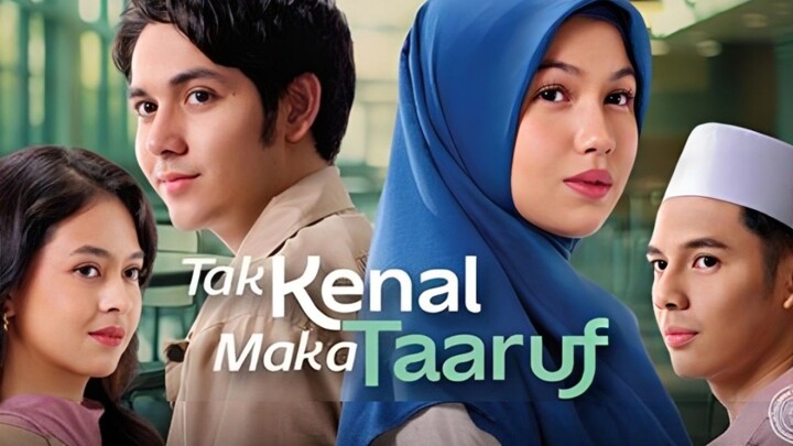 Tak Kenal maka Taaruf (2025)