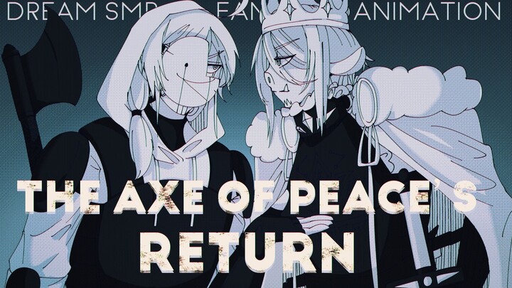 【MCYT/DSMP Handwritten】Return of the Axe of Peace