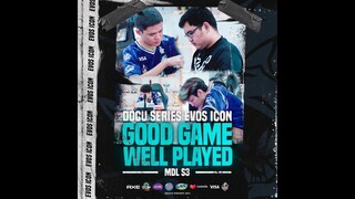 Good Game Well Played | Documentary EVOS Icon MDL SEASON 3