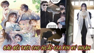 Chap 12, 13, 14// Bảo bối trời cho  Hoắc gia xin ký nhận - Con cả bị bắt c.ó.c