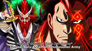 MAKIN RAME! MONKEY D DRAGON DIBURU IM SAMA DAN GOROSEI GARLING