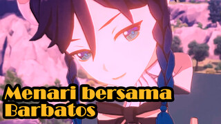 Menari bersama Barbatos