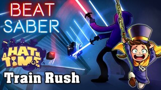 Beat Saber - Train Rush - A Hat In Time OST (custom song) | FC