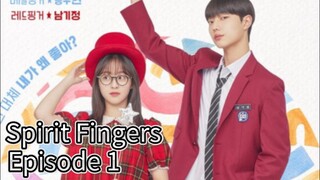Spirit Fingers (2025) | Episode 1 | EngSub