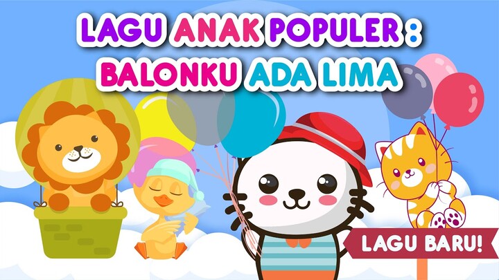 Balonku ada lima 2022 rupa rupa warnanya | lagu anak indonesia populer