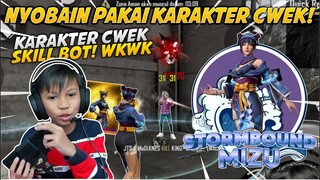 KATANYA SIH KARAKTER CEWEK = SKILL BOT!! BENER GA YAH? WKWK NYOBAIN PAKAI KARAKTER CWEK TERBARU!!