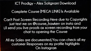 ICT Prodigy Course Alex Solignani Download