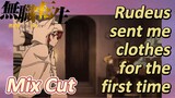 [Mushoku Tensei]  Mix cut | Rudeus sent me clothes for the first time