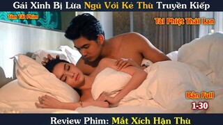 [Review Phim] Mắt Xích Hận Thù | Tóm tắt Phim Thái Hay So Wayree (2020) | YUGI REVIEW
