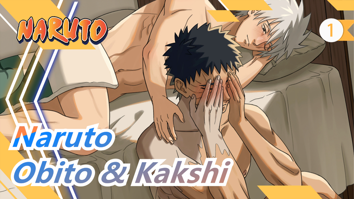 [Naruto] [Obito & Kakshi] Kita Pada Akhirnya_1