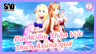 [Đao Kiếm Thần Vực AMV] Asuna là đỉnh nhất~_2