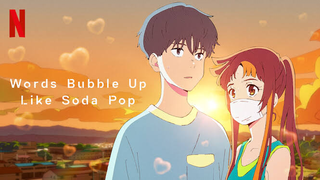 Words Bubble Up Like Soda Pop  2021 dub english