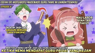 Ketika Nema Mendapatkan Guru Privat Seorang Psikopat‼️Isekai De Mofumofu Episode 4