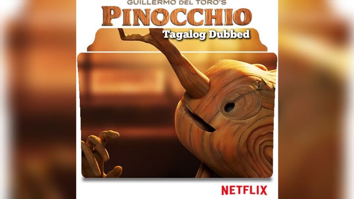 Pinocchio (2022) TAGALOG DUBBED MOVIE