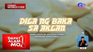 Dila ng baka, bida sa isang putahe sa Aklan | Dapat Alam Mo!