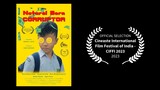 Official Selection Cineaste Int'l Film Fest of India - CIFFI 2023 - Natural Born Corruptor (Trailer)