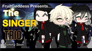 The Singer Trio | TRAILER | Voice acted series | Harry potter ships | FruitGøddess |