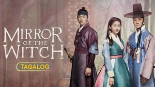 🇰🇷🇵🇭EP. 2 MIRROR OF THE WITCH [TAGALOG DUBBED] HD | Fantasy/Historical/Comedy