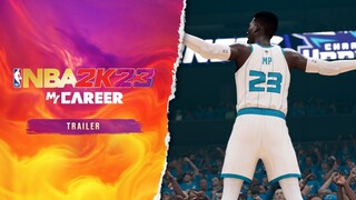 NBA 2K23: MyCAREER