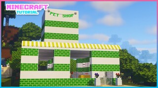 Minecraft: How To Build Pet Shop