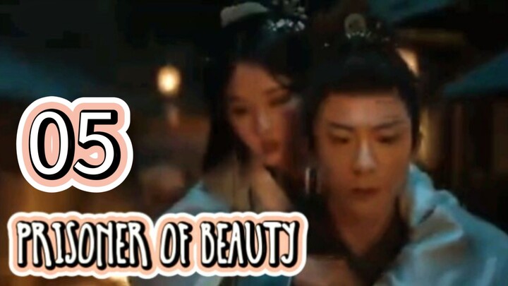 EPISODE 5:🇨🇳 TPOB_Beauty of prisoner