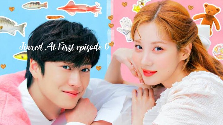 Jinxed At First episode 6 Tagalog dubbed hd