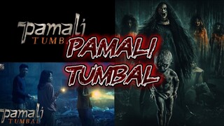 PAMALI TUMBAL (2025) Antara Mitos, Teror, dan Harga yang harus dibayar!! - Review