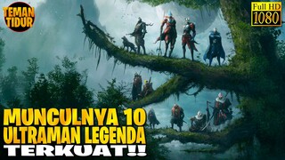 MOMEN LANGKA‼️KETIKA SEMUA ULTRAMAN TERKUAT BERGABUNG MELAWAN MUSUH TERKUAT‼️