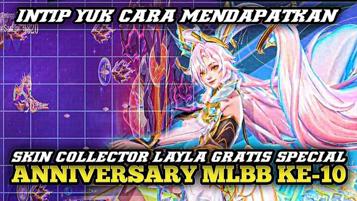 Intip Yuk Cara Dapetin Skin Layla Collector Gratis di Event Anniversary MLBB Ke-10