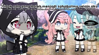 🖇·˚ ༘┊͙tidak ada yg boleh menjadi shbtmu selain aku!  🐾ˊˎGacha life Indonesia • glmm Indonesia