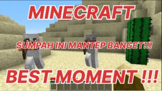 MINECRAFT - MANTAP BANGET GUYSSS!!! BEST MOMENT MINECRAFT!!!