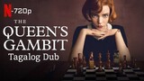 The Queen's Gambit [Episode 02] Tagalog Dub Season 1 HD