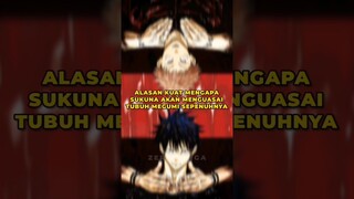 ALASAN KUAT SUKUNA AKAN MENGUSAI TUBUH MEGUMI SEPENUHNYA #shorts #jujutsukaisen #jjk