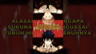 ALASAN KUAT SUKUNA AKAN MENGUSAI TUBUH MEGUMI SEPENUHNYA #shorts #jujutsukaisen #jjk