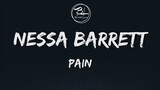 Pain - Nessa Barrett ( Lyrics )