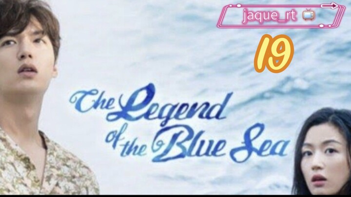 Title: The Legend of the Blue Sea _ 2016 | Tagalog Dubbed (episode 19)