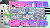 Fairy Tail|Go ahead!!!