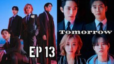 Tomorrow ep 13 Sub indo (Mosar_drakor)