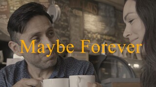 Maybe Forever – SUBTITLE INDONESIA (2024)